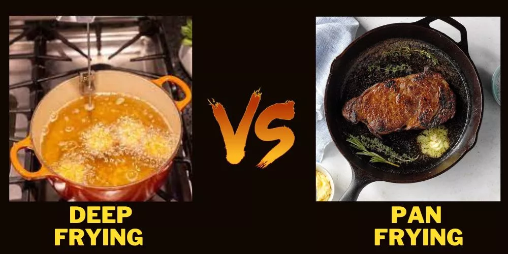 Deep Frying Vs Pan Frying comparison