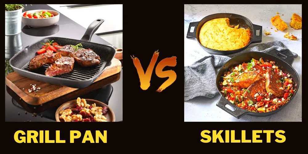 Grill pan vs. Skillets (detail comparison)