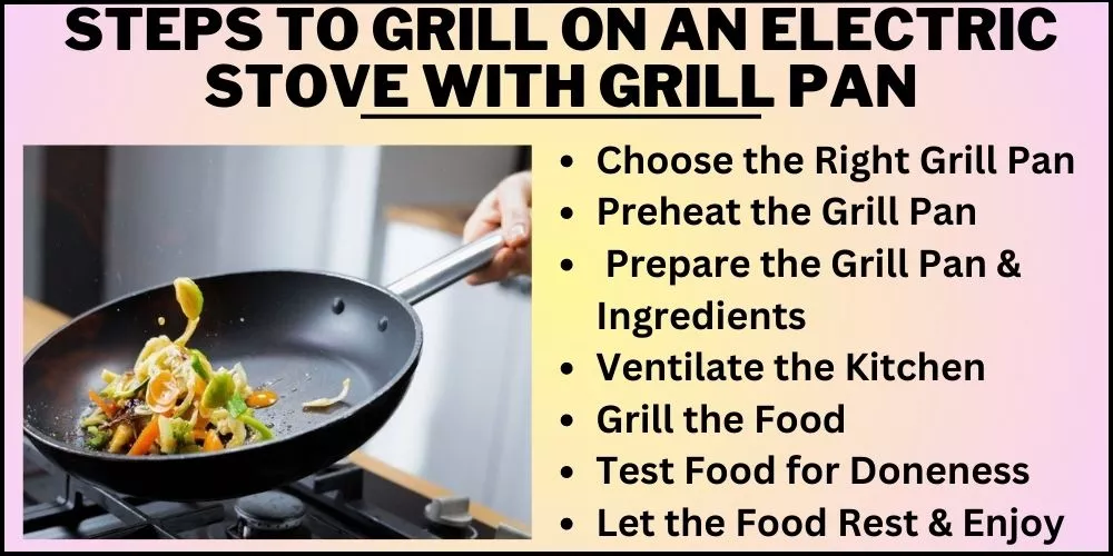 Steps to Grill on an Electric Stove with Grill Pan