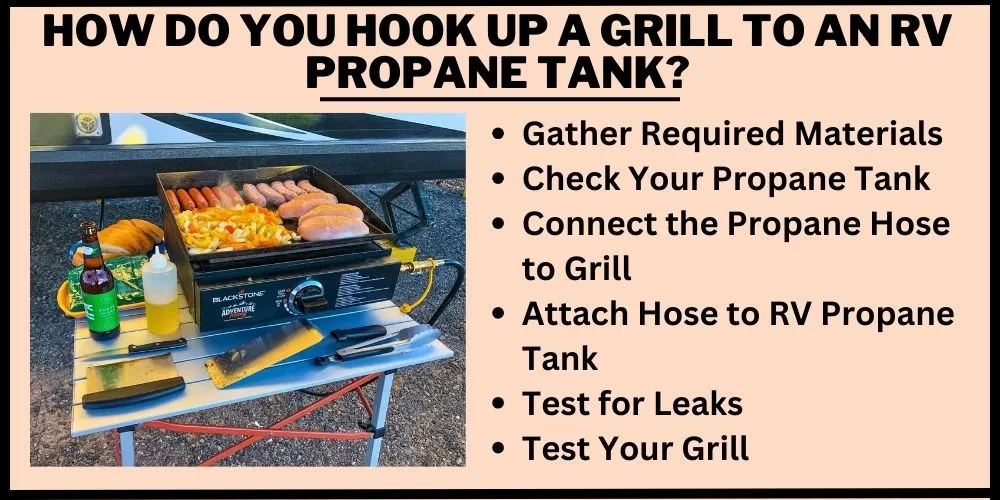 How do you hook up a grill to an RV propane tank